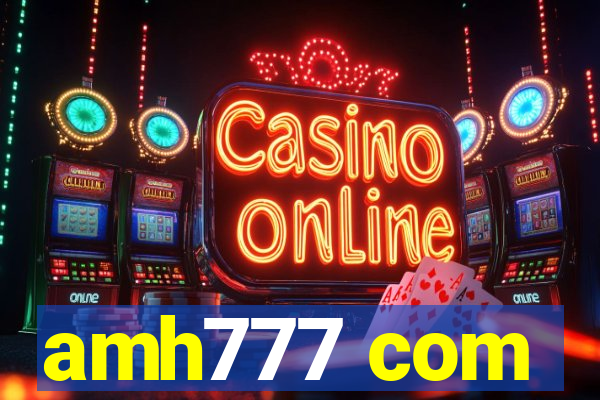 amh777 com